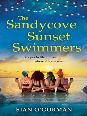 cover image of The Sandycove Sunset Swimmers